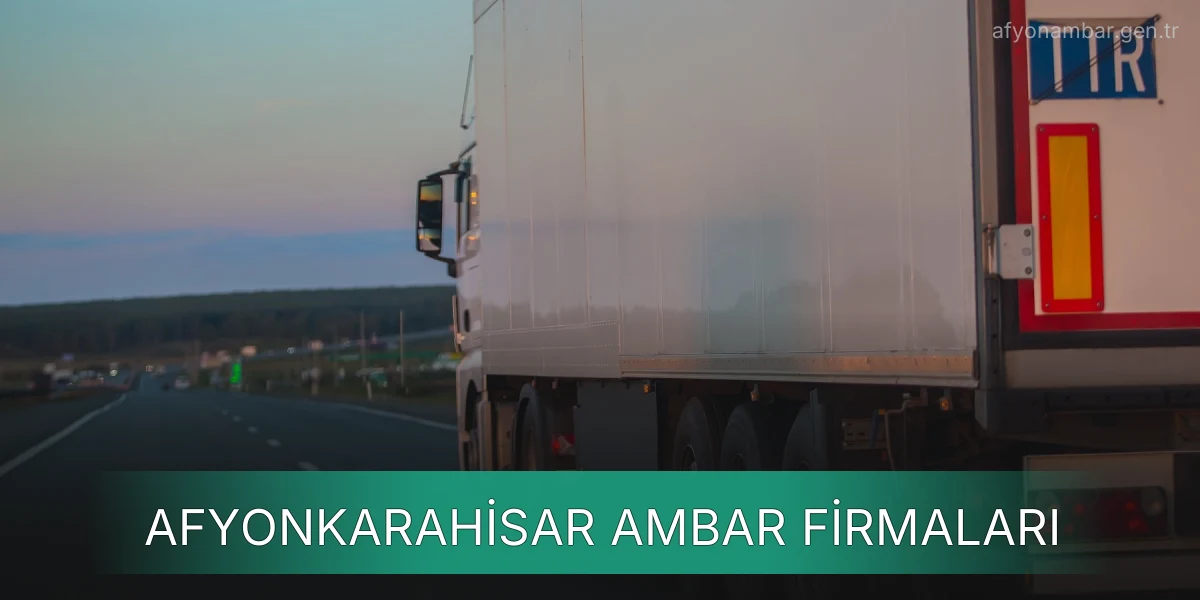 İstanbul Afyonkarahisar Ambar Firmaları